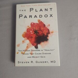 The Plant Paradox Steven R Gundry MD Hardcover Nutrition Health Book